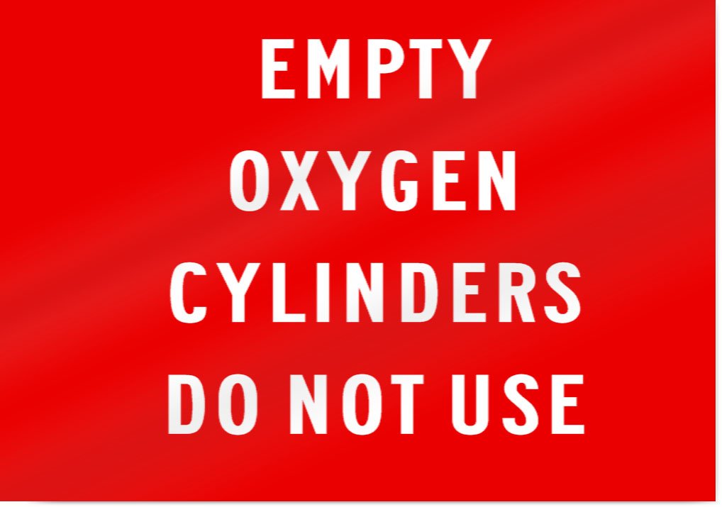 Empty Oxygen Cylinders Do Not Use Sign - 14
