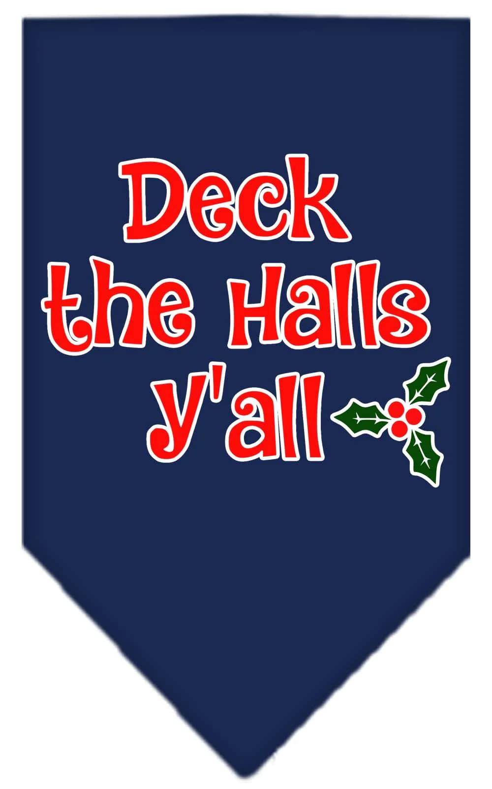 Deck The Halls Y'all