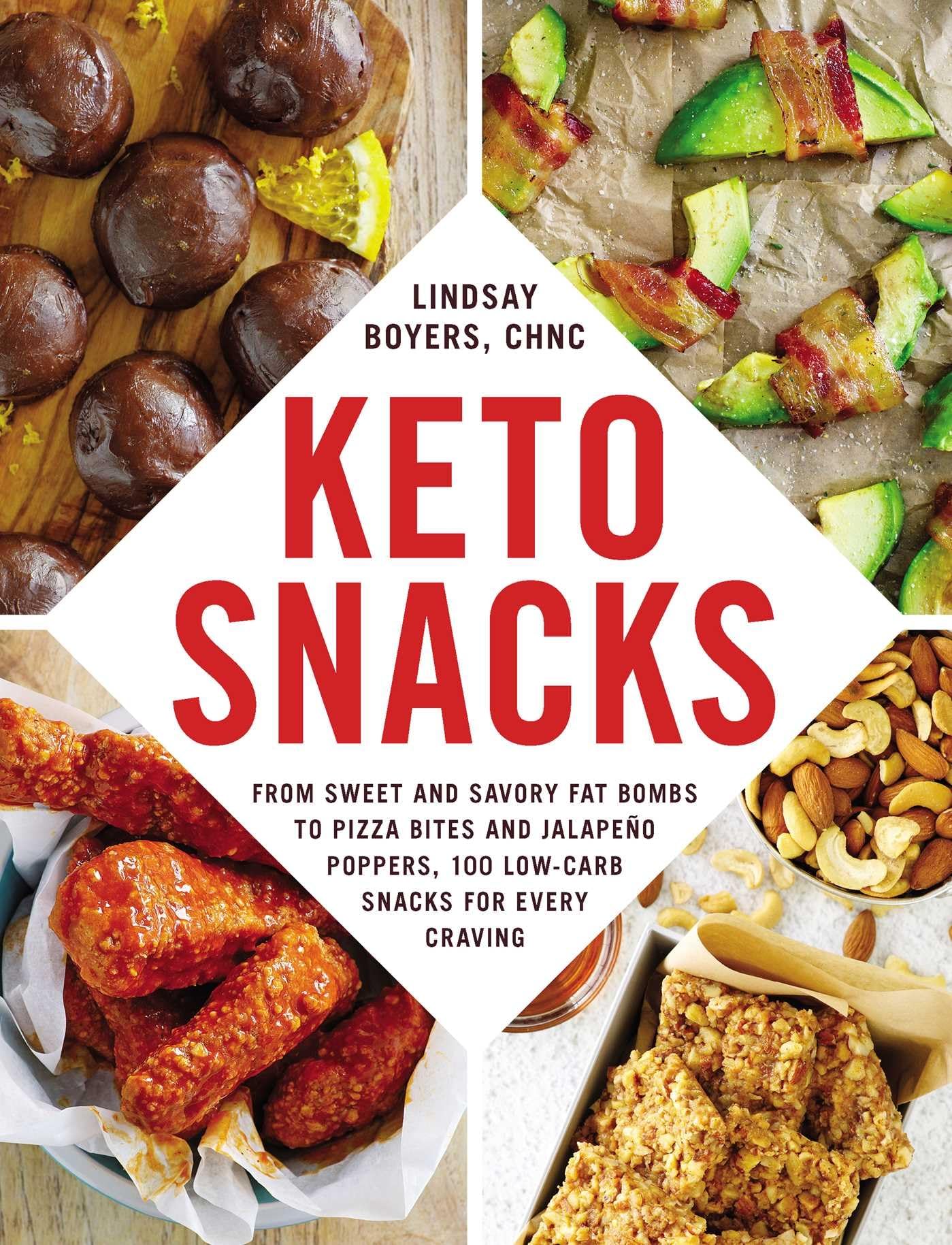 Best Keto Snacks for Weight Loss - 100 Low-Carb Recipes Including Fat Bombs, Pizza Bites & Jalapeño Poppers | Keto Diet Cookbook for Beginners | Perfect for Meal Prep, Office Snacking & Ketogenic Lifestyle