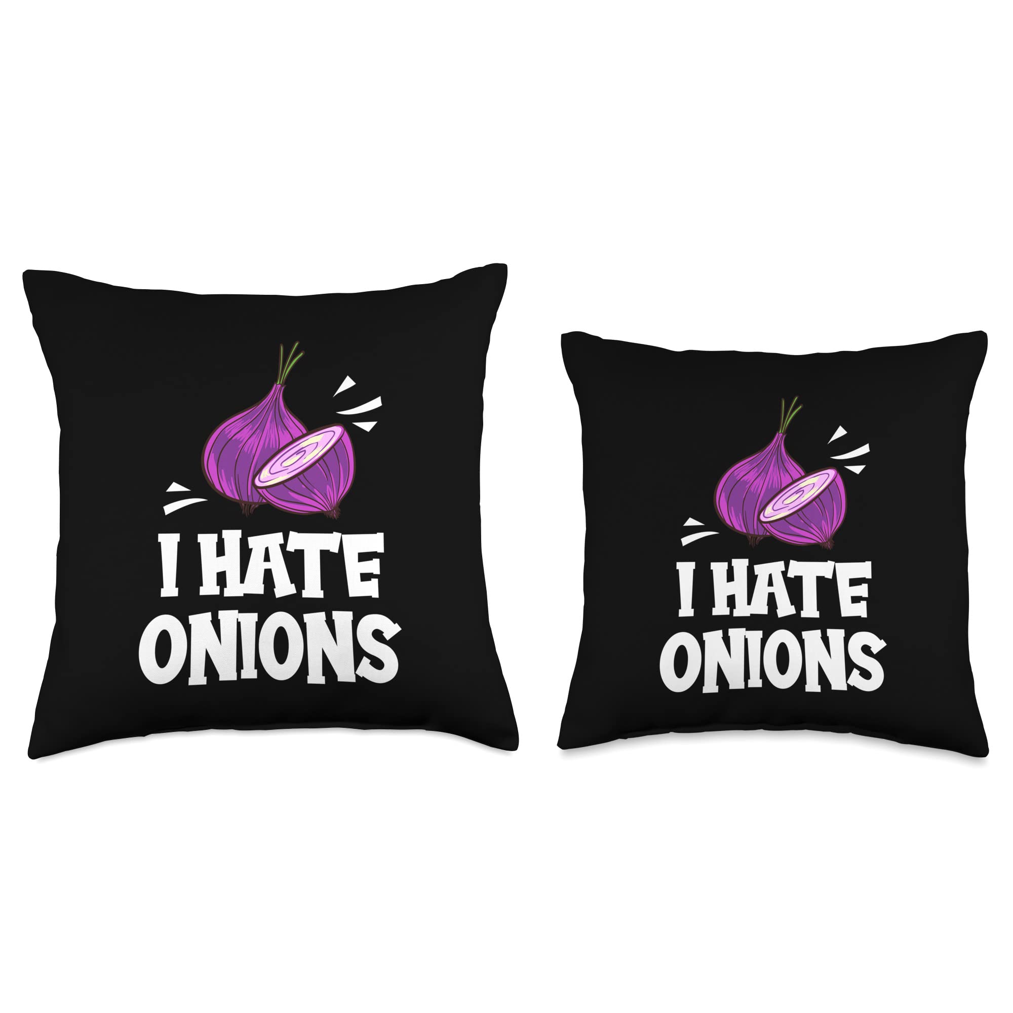 I Hate Onions