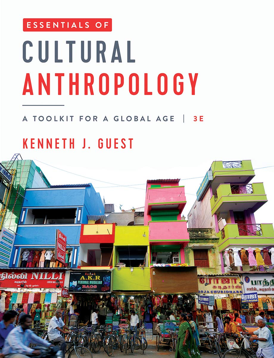 Essentials of Cultural Anthropology Textbook - Global Age Toolkit for Students & Researchers | Perfect for College Courses & Field Studies