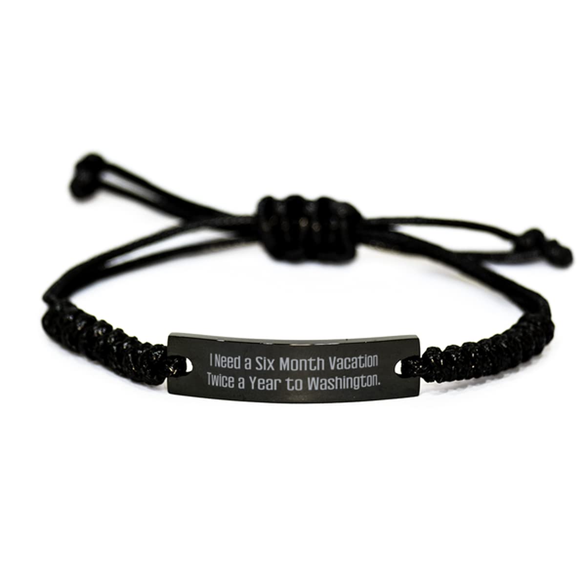Washington-Inspired Gifts - 'I Need a Six-Month Vacation Twice a Year' Cool Black Rope Bracelet | Unique Holiday Gift for Travel Lovers & Washington State Fans | Perfect for Birthdays, Anniversaries & Souvenirs