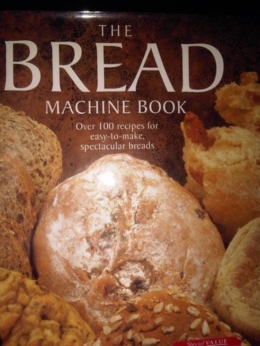 The Bread Machine Cookbook: Easy Homemade Bread Recipes by Marjie Lambert | Perfect for Beginners & Home Bakers | Bake Fresh Bread, Rolls & Dough