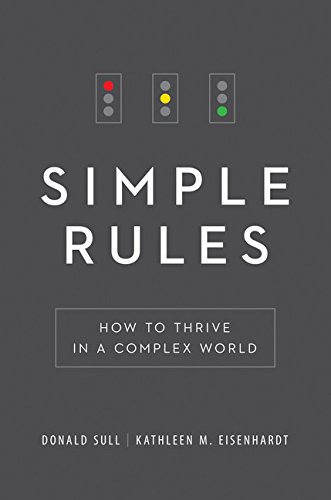 Simple Rules: How to Thrive in a Complex World - Practical Guide for Personal Growth, Business Success & Daily Decision Making | Perfect for Entrepreneurs, Students & Professionals