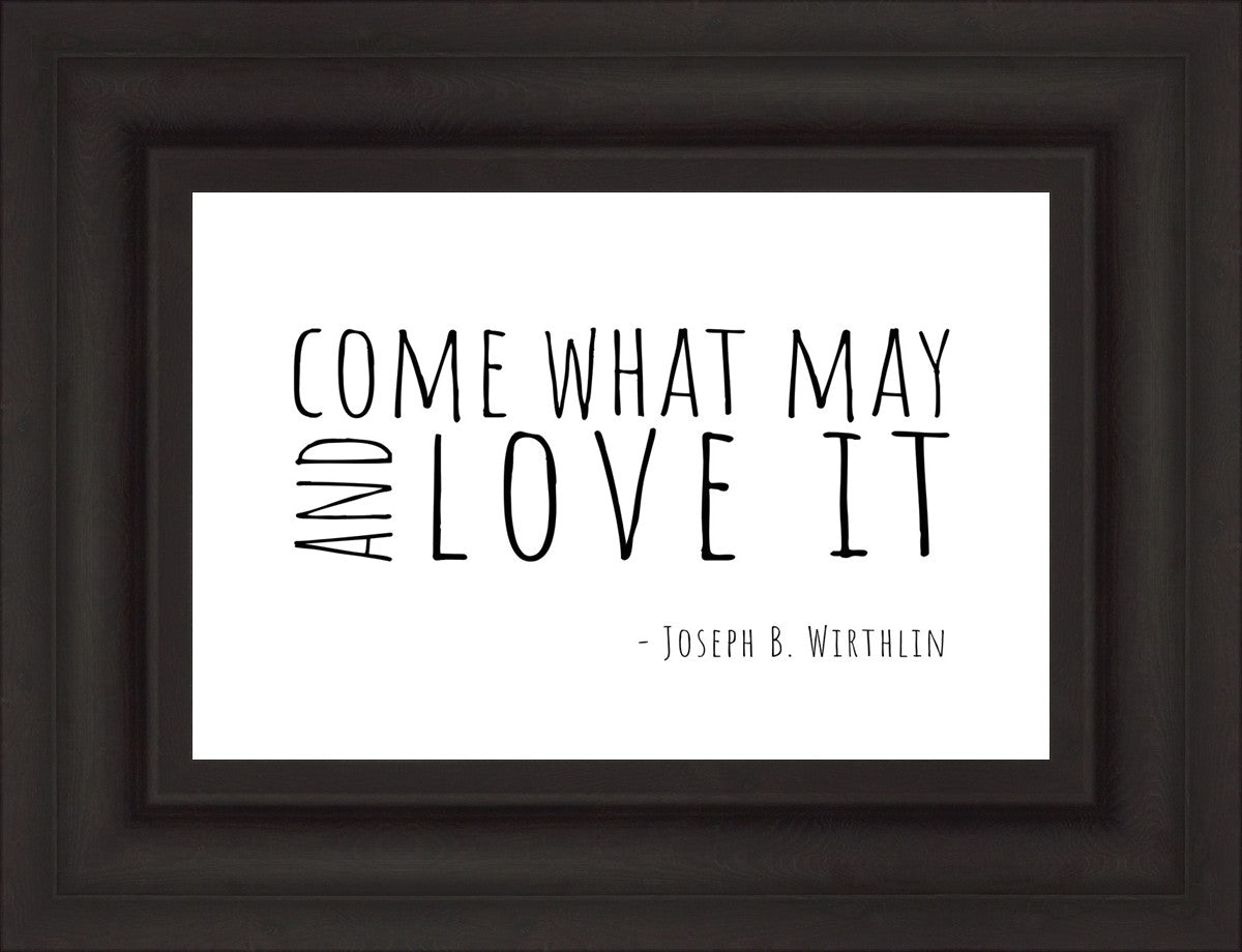 Come What May By Paige Tilly - Inspirational Wall Art Decor for Home, Office & Gift Giving | Motivational Quote Print for Living Room, Bedroom & Workspace