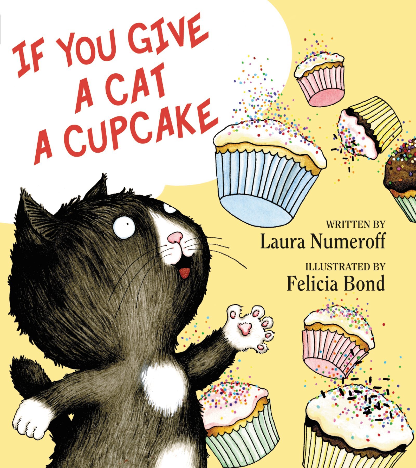 If You Give a Cat a Cupcake - Children's Picture Book Series | Fun Bedtime Story for Kids, Classroom Read-Aloud, and Gift Idea