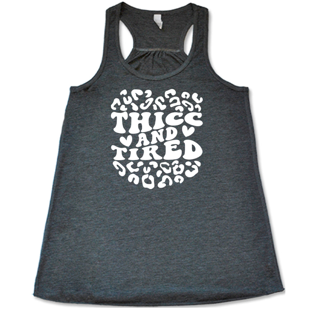 Thicc And Tired Graphic T-Shirt - Funny Sarcastic Tee for Women & Men - Comfortable Cotton Casual Wear for Lounge, Gym, or Everyday Outfits