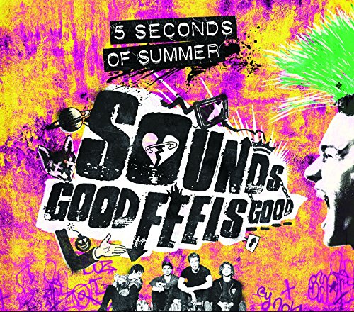 5 Seconds of Summer - Sounds Good Feels Good (Deluxe Edition) | Pop Rock Album | Perfect for Road Trips, Workouts & Summer Parties