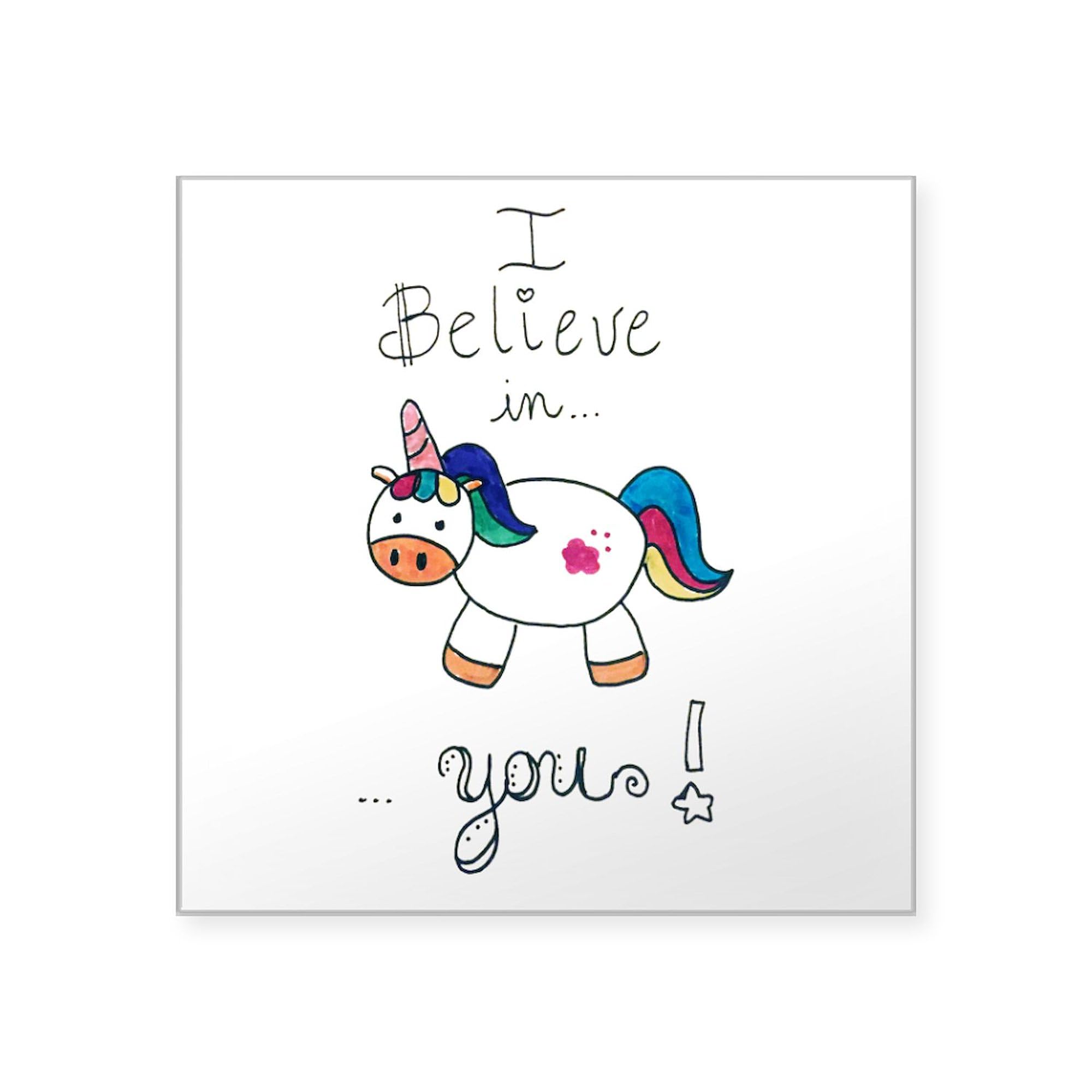Believe in You! Unicorn Sticker - Square Bumper Decal for Cars, Laptops & Water Bottles | Motivational Gift for Kids, Teens & Unicorn Lovers
