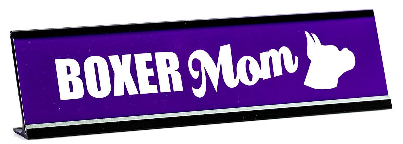 Funny Boxer Mom Dog Lovers Gift - Cute Purple Novelty Desk Sign for Office Decor, Home Desk Accessory & Dog Lover Appreciation