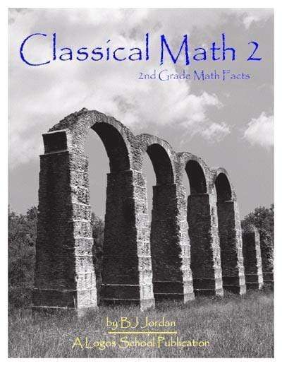 Classical Math Grade 2 Homeschool Curriculum - Complete Learning Package for Elementary Students | Perfect for Homeschooling, Tutoring & Classroom Use