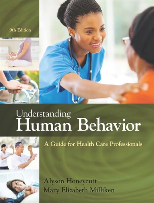 Understanding Human Behavior: A Guide for Healthcare Professionals | Improve Patient Care & Communication Skills