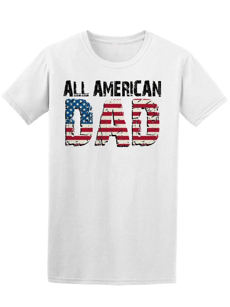 All American Dad USA Flag T-Shirt for Men - Patriotic Graphic Tee for Father's Day, BBQ & 4th of July Celebrations
