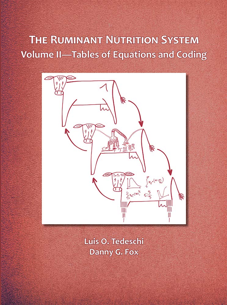 Ruminant Nutrition System Vol. 2: Hardcover Edition with Comprehensive Equation Tables & Coding Guide | Essential for Livestock Feed Formulation & Animal Nutrition Research