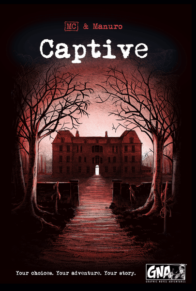 Captive (GNA Graphic Novel Adventures) - Interactive Choose-Your-Own-Adventure Book for Teens & Adults | Perfect for Game Nights, Travel Entertainment & Solo Storytelling