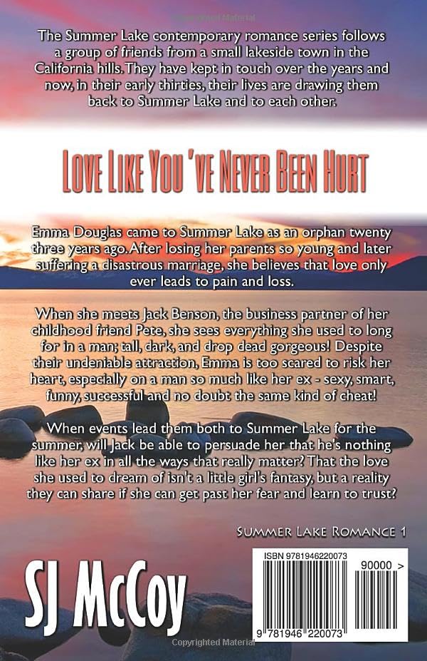 Love Like You've Never Been Hurt: Emma and Jack - A Heartwarming Summer Lake Romance Novel | Perfect for Beach Reading, Vacation Getaways & Relaxing Evenings