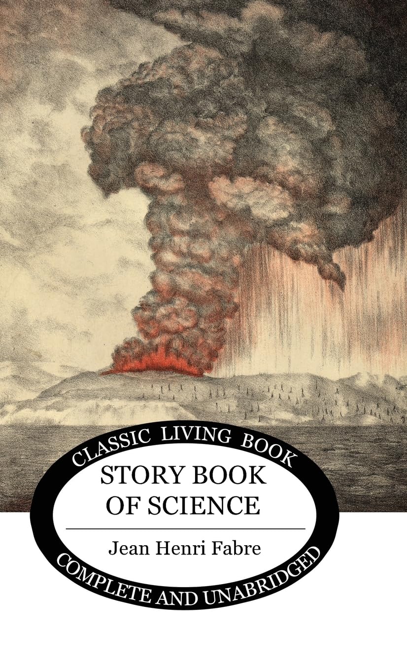 The Story-book of Science - Educational Science Book for Kids | Perfect for Homeschooling, Classroom Learning & Bedtime Reading
