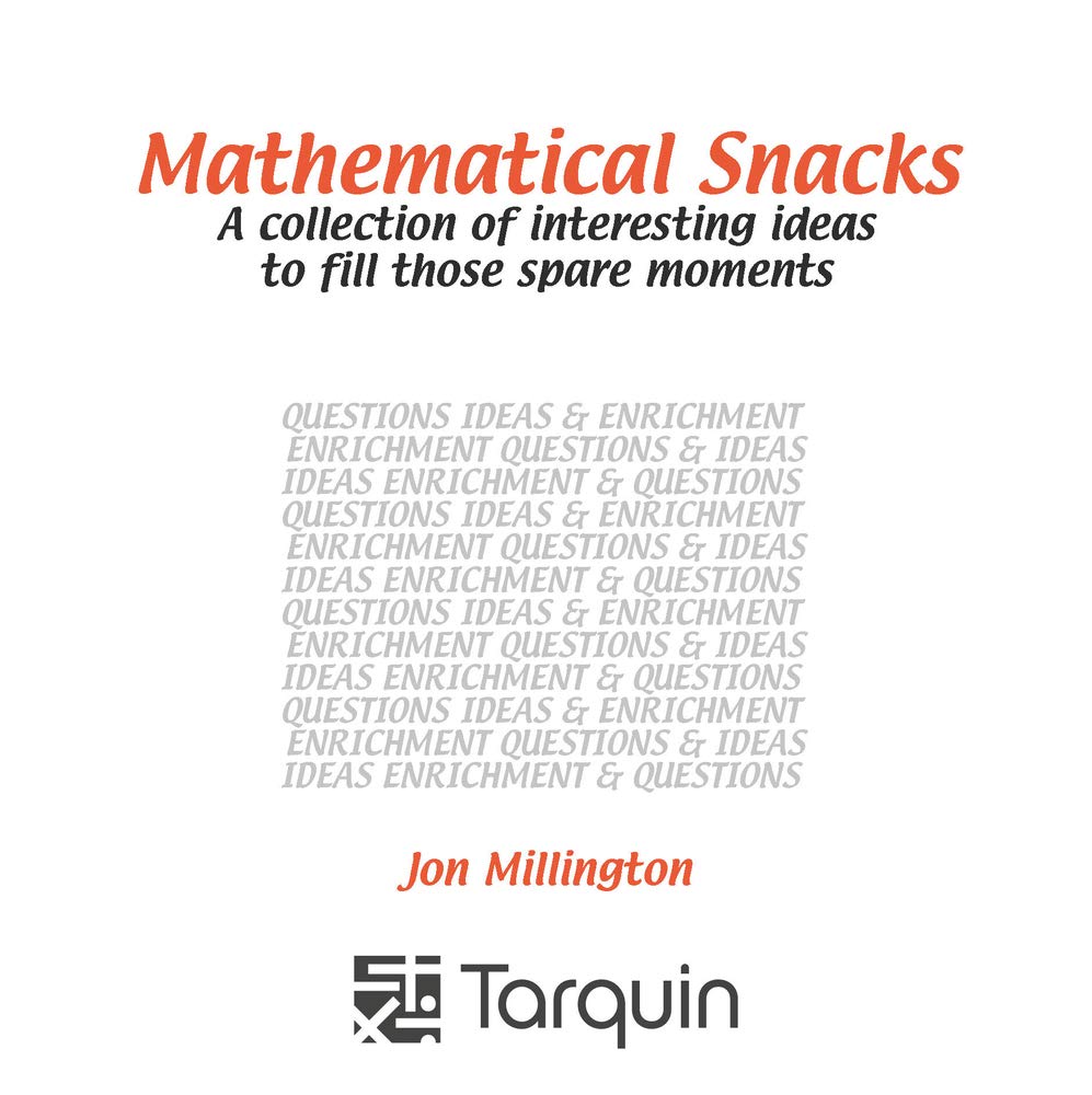 Mathematical Snacks: Fun Puzzle Books for Adults - Brain Teasers & Logic Games for Commuting, Travel & Leisure Time
