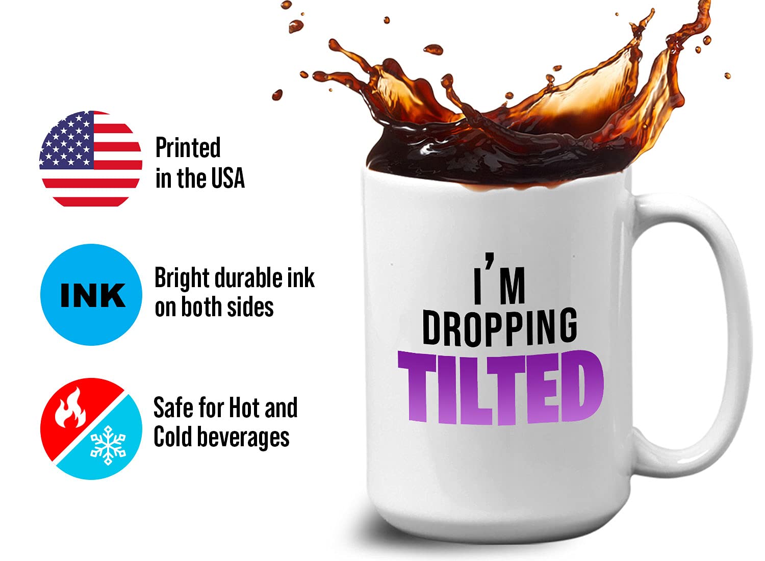 Bubble Hugs Gaming Coffee Mug - 15oz White Ceramic Cup with 'I'm Dropping Tilted' Gamer Design - Perfect for Fortnite, PUBG & Multiplayer Shooter Fans - Great for Gaming Sessions, Office Use & Esports Enthusiasts