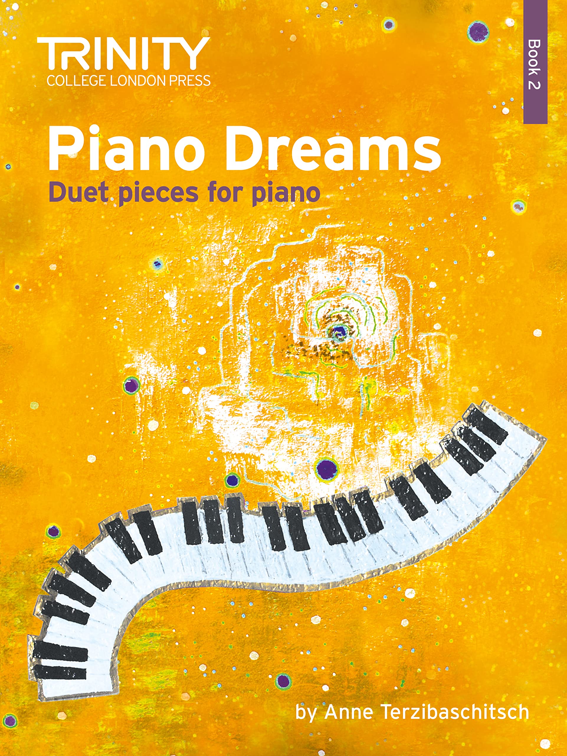 Piano Dreams Duet Book 2 - Intermediate Piano Duets for Students & Teachers | Perfect for Recitals, Lessons & Family Music Time
