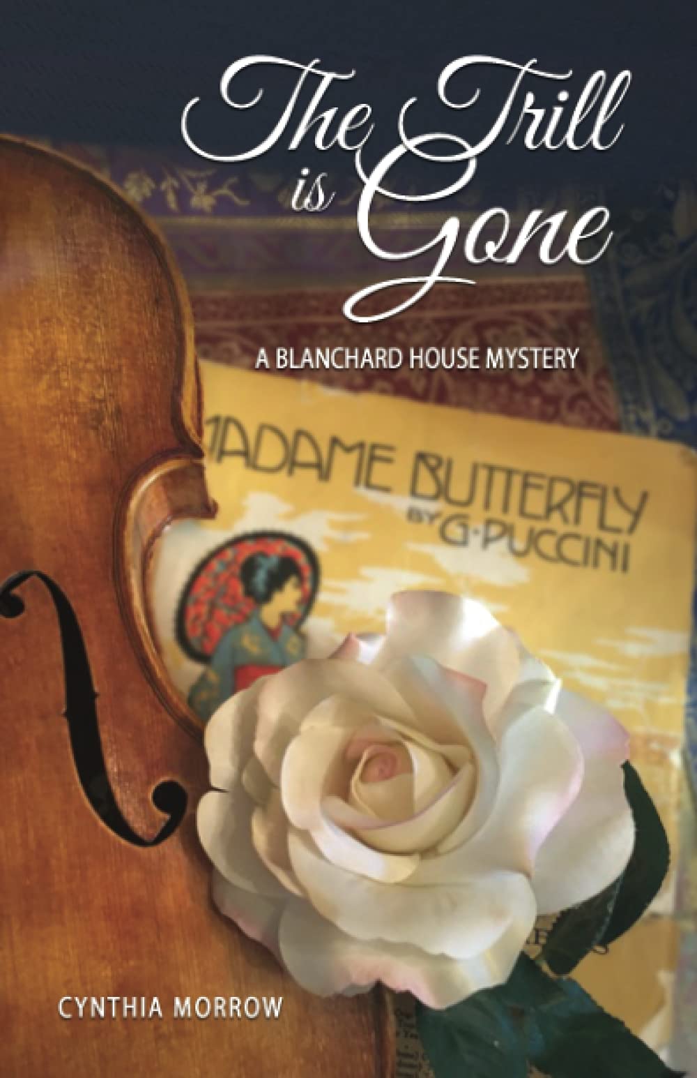The Trill Is Gone: A Blanchard House Mystery Novel - Cozy Murder Mystery Book Series for Adults (Perfect for Book Clubs & Rainy Day Reading)