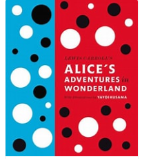Alice's Adventures in Wonderland by Yayoi Kusama - Collector's Edition Hardcover Book | Classic Fantasy Novel for Adults & Teens | Perfect for Home Library, Gift Giving & Art Book Collections