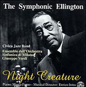 The Symphonic Ellington: Night Creature - Premium Jazz Music Album for Audiophiles | Perfect for Relaxation, Dinner Parties & Late Night Listening