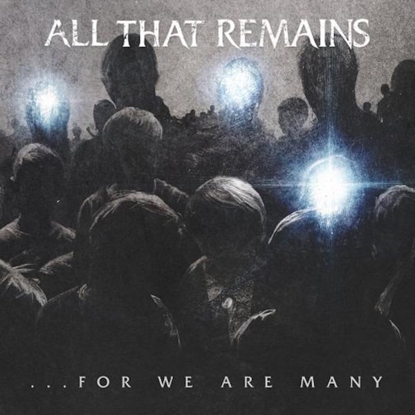 All That Remains - For We Are Many CD | Heavy Metal Music Album | Perfect for Gym Workouts & Road Trips