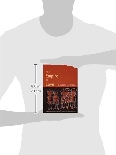 The Empire of Love: Intimacy Theory, Genealogy & Carnality - Public Planet Books | Relationship Studies, Social Theory & Academic Research Resource