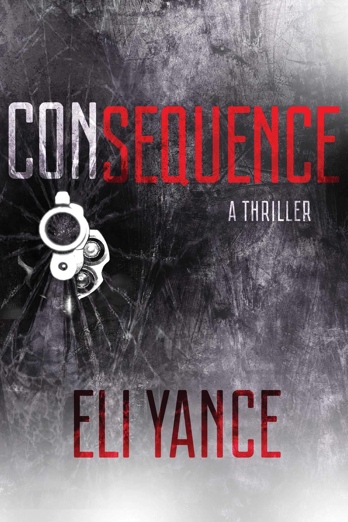 Consequence Thriller Novel - Gripping Suspense for Mystery Lovers