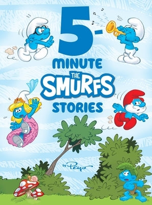 5 Minute Smurfs Stories - Fun Short Bedtime Tales for Kids | Perfect for Family Reading Time & Children's Storytime