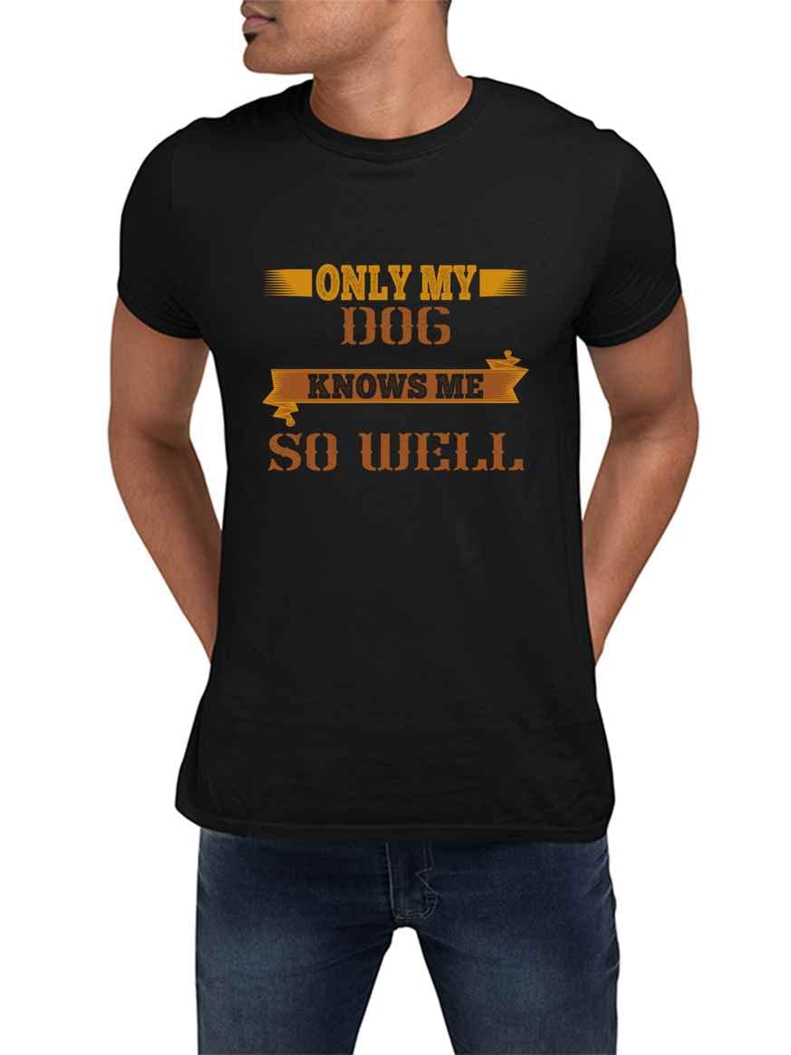 Funny Dog Lover T-Shirt - 'Only My Dog Loves Me So Well' Graphic Tee for Men & Women | Perfect Gift for Pet Owners, Friends, Coworkers & Family | Birthday & Christmas Present | Great for Casual Wear, Dog Parks & Pet-Themed Events