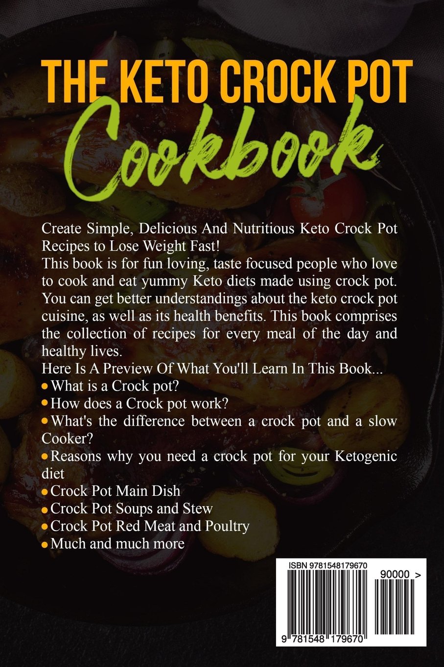 Keto Crock Pot Cookbook: 60 Easy Slow Cooker Recipes for Ketogenic Diet | Low-Carb Meal Prep & Family Dinners