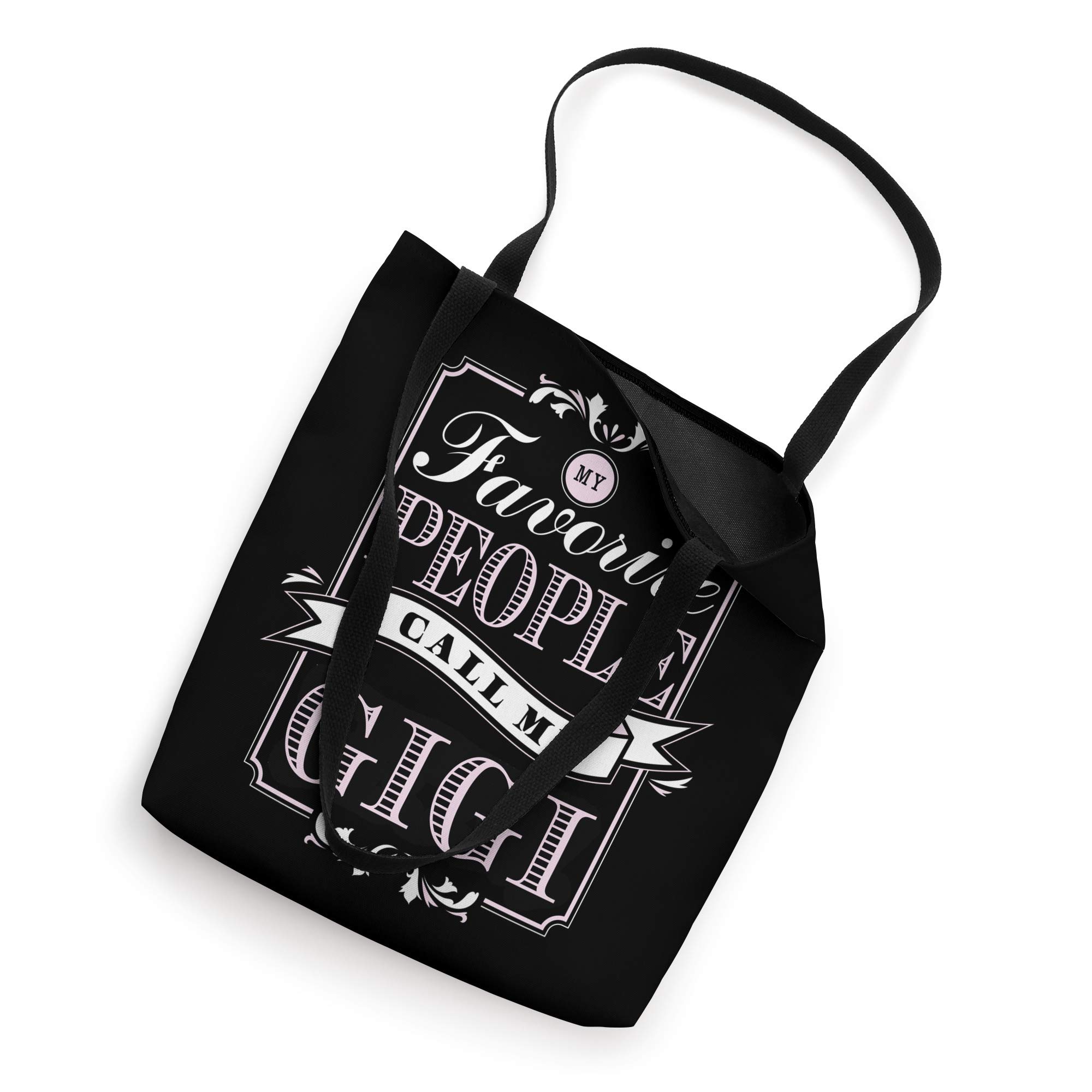 Stylish My Favorite People Call Me Gigi Tote Bag - Perfect Mothers Day Gift, Reusable Shopping Bag for Women - Great for Work, Travel & Daily Errands