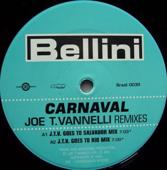 Bellini Carnaval (Joe T. Vannelli Remixes) 12