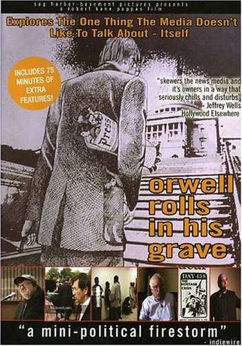 Orwell Rolls in His Grave - Political Documentary Film About Media Manipulation | Perfect for History Classes & Political Discussions