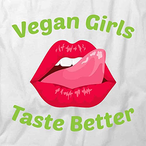 Vegan Girls Taste Better T-Shirt - Funny Vegan Graphic Tee for Women | Soft Cotton White Printed T-Shirt | Perfect for Animal Rights Activists & Vegan Lifestyle