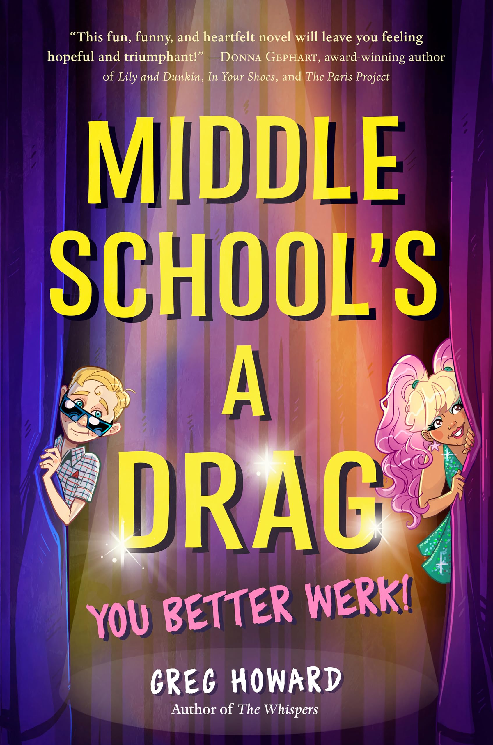 Middle School's a Drag, You Better Werk! - Empowering LGBTQ+ Youth with Confidence & Style | Perfect for Pride Events, School Performances & Self-Expression
