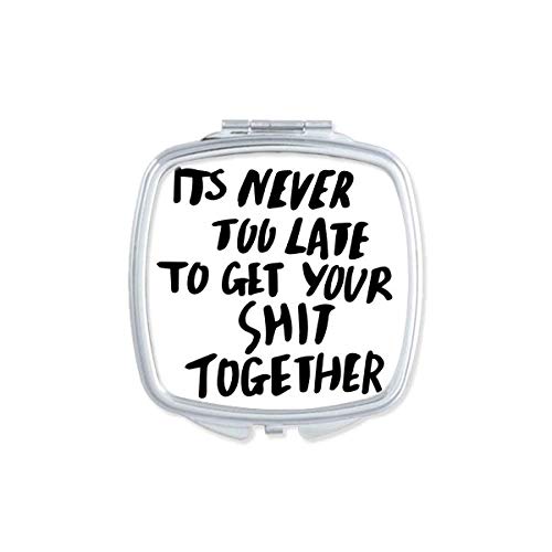 DIYthinker Motivational Quote Mirror - Portable Compact Double-Sided Pocket Makeup Mirror with 'Get Your Shit Together' Design - Perfect for Travel, Home Vanity & Daily Inspiration