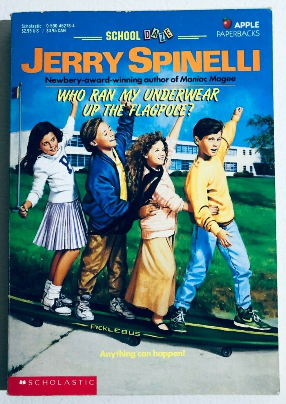 School Daze: Who Ran My Underwear Up The Flagpole? by Jerry Spinelli - Classic 1992 Young Adult Novel for Teens & Middle School Readers - Perfect for Book Clubs, Summer Reading & Classroom Discussions