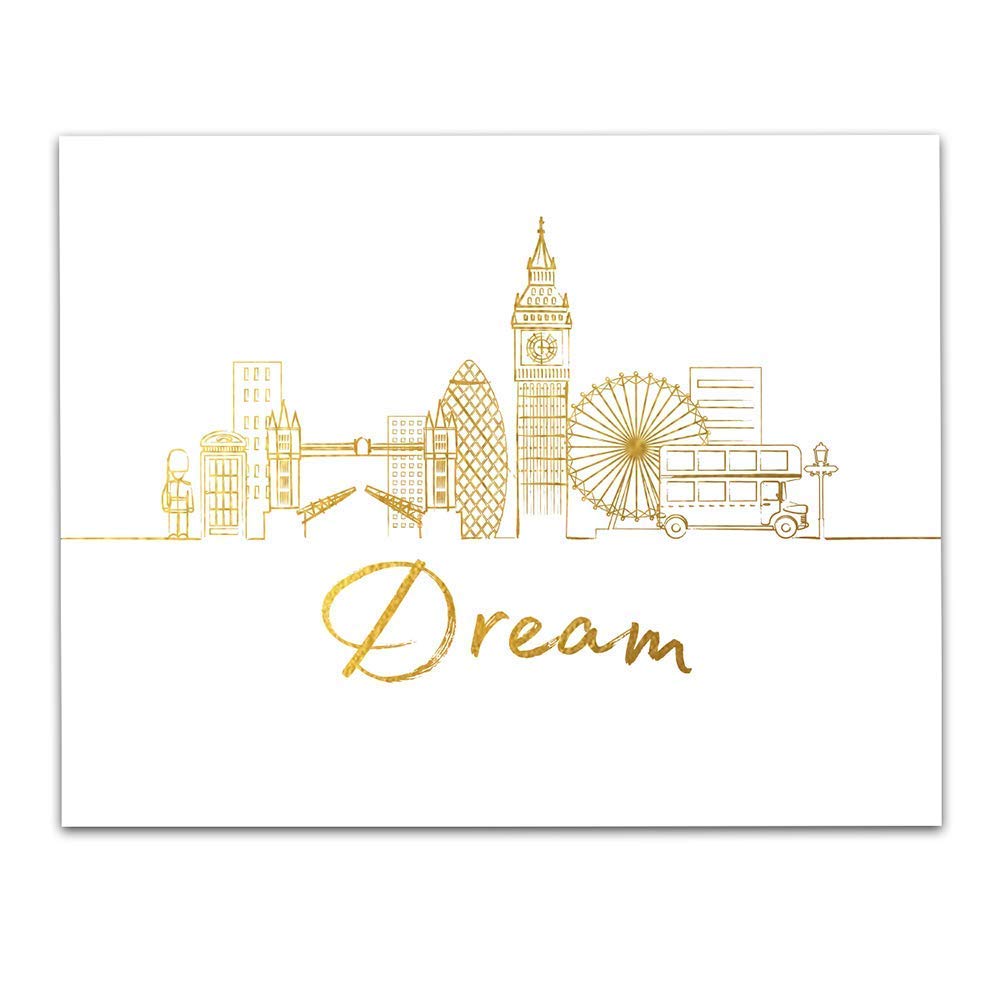 Dream London Gold Skyline Motivational Wall Art Print - 11x14 Inches Unframed Inspirational Home & Office Decor - Perfect Gift for Family, Friends, Graduates | Motivational Decor for Living Room, Bedroom, Office