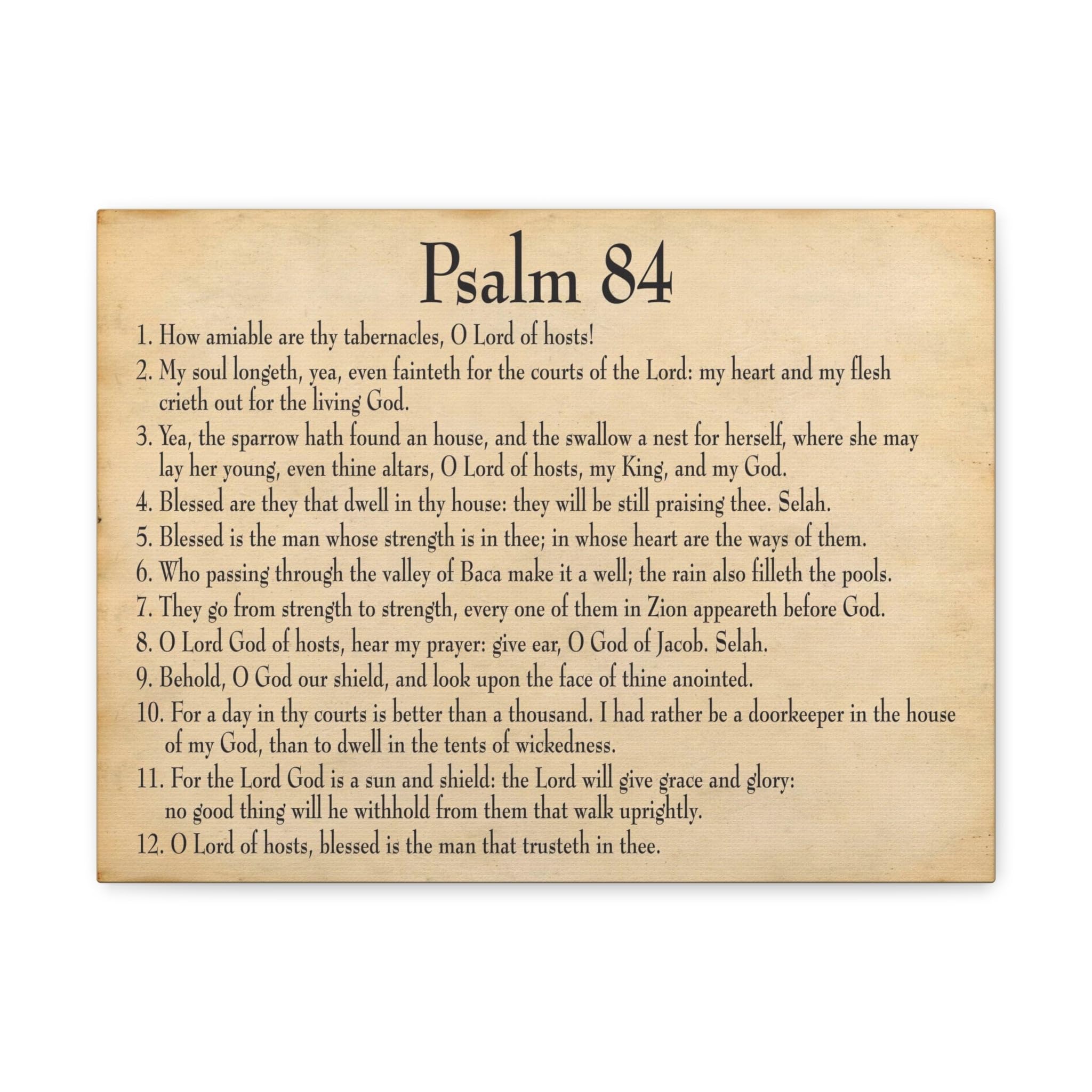 Christian Bible Verse Canvas Print - Psalm 84: Dwelling in God's Presence - Inspirational Scripture Wall Art for Home, Church & Office Decor - Perfect Gift for Religious Occasions