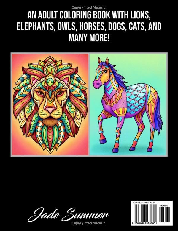 100 Animals Adult Coloring Book - Lions, Elephants, Owls, Horses, Dogs, Cats & More | Stress Relief, Relaxation & Creative Art Therapy for Adults