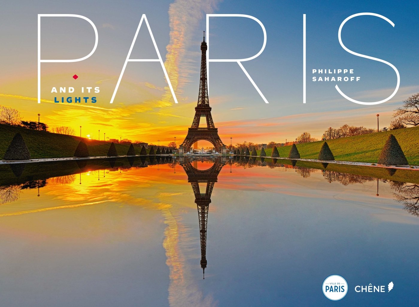 Paris and Its Lights - Stunning Cityscape Photography Book for Travel Enthusiasts | Perfect for Home Decor, Coffee Table Display & Gift for Francophiles