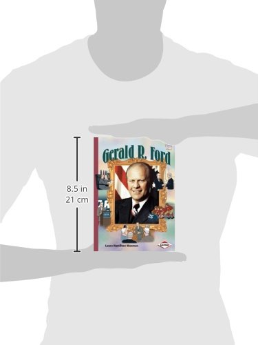 Gerald R. Ford Biography Book - History Maker Bios | US Presidents History, American Political Leaders | Perfect for Students, History Buffs & Book Collectors