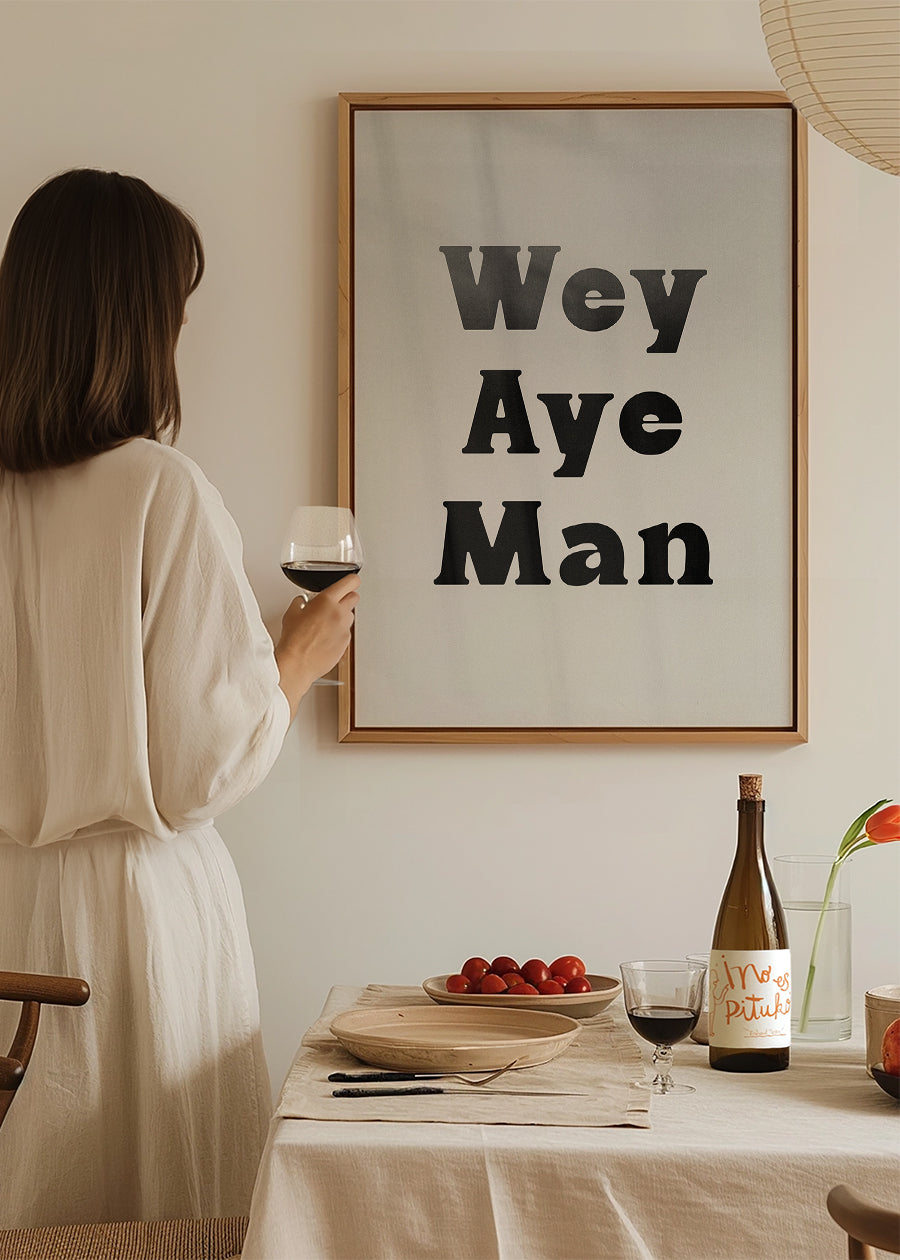 Wey Aye Man Black and White Print T-Shirt - Funny British Slang Graphic Tee for Men & Women - Perfect for Casual Wear, Parties, and Gifts
