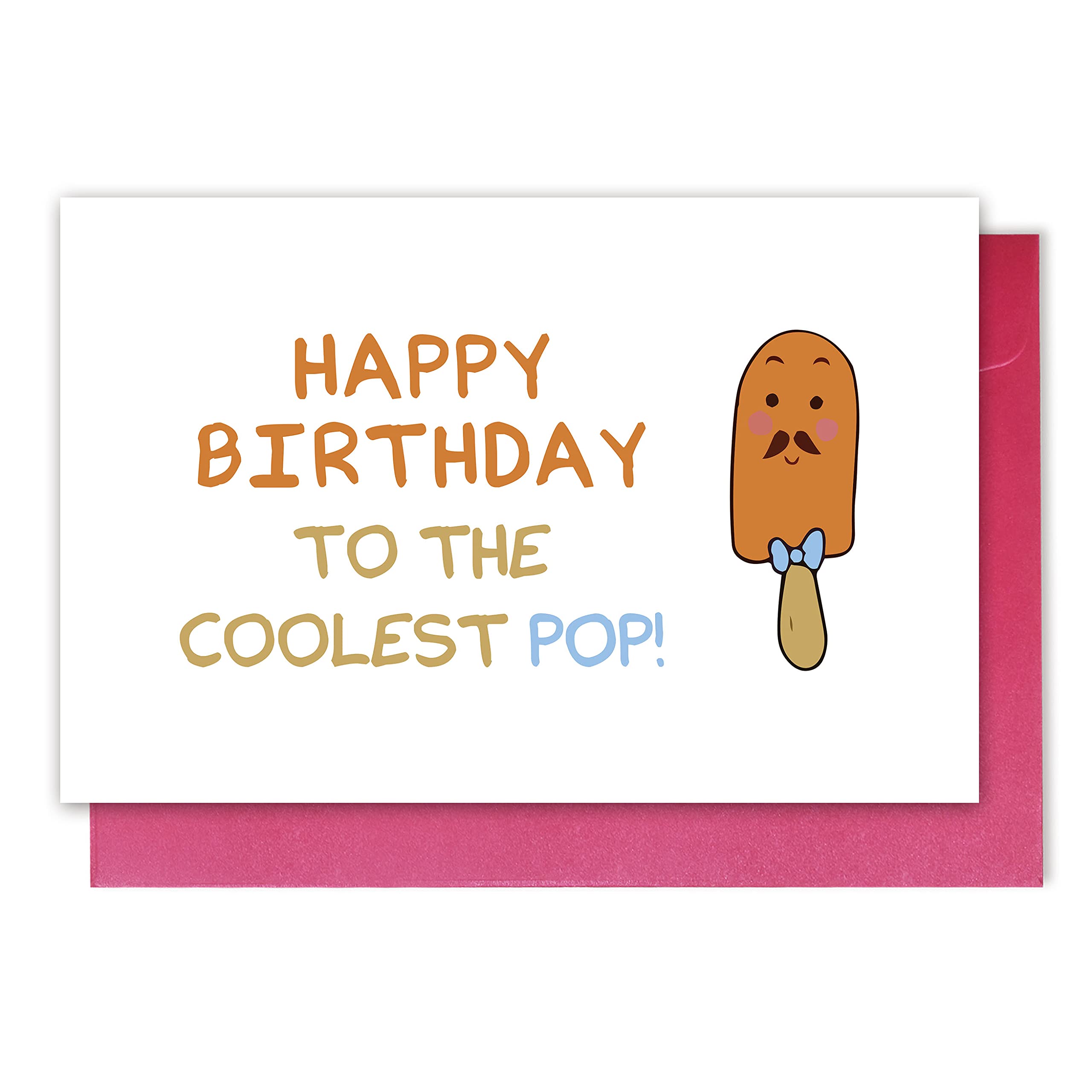 Funny Birthday Pun Card for Dad - Cute & Cool Popsicle Themed Birthday Card for Papa, Father's Day Gift - Perfect for Father's Day, Dad's Birthday & Special Occasions