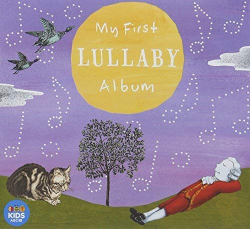 My First Lullaby Album - Soothing Baby Sleep Music Collection for Newborns & Toddlers | Perfect for Bedtime, Naptime & Relaxation