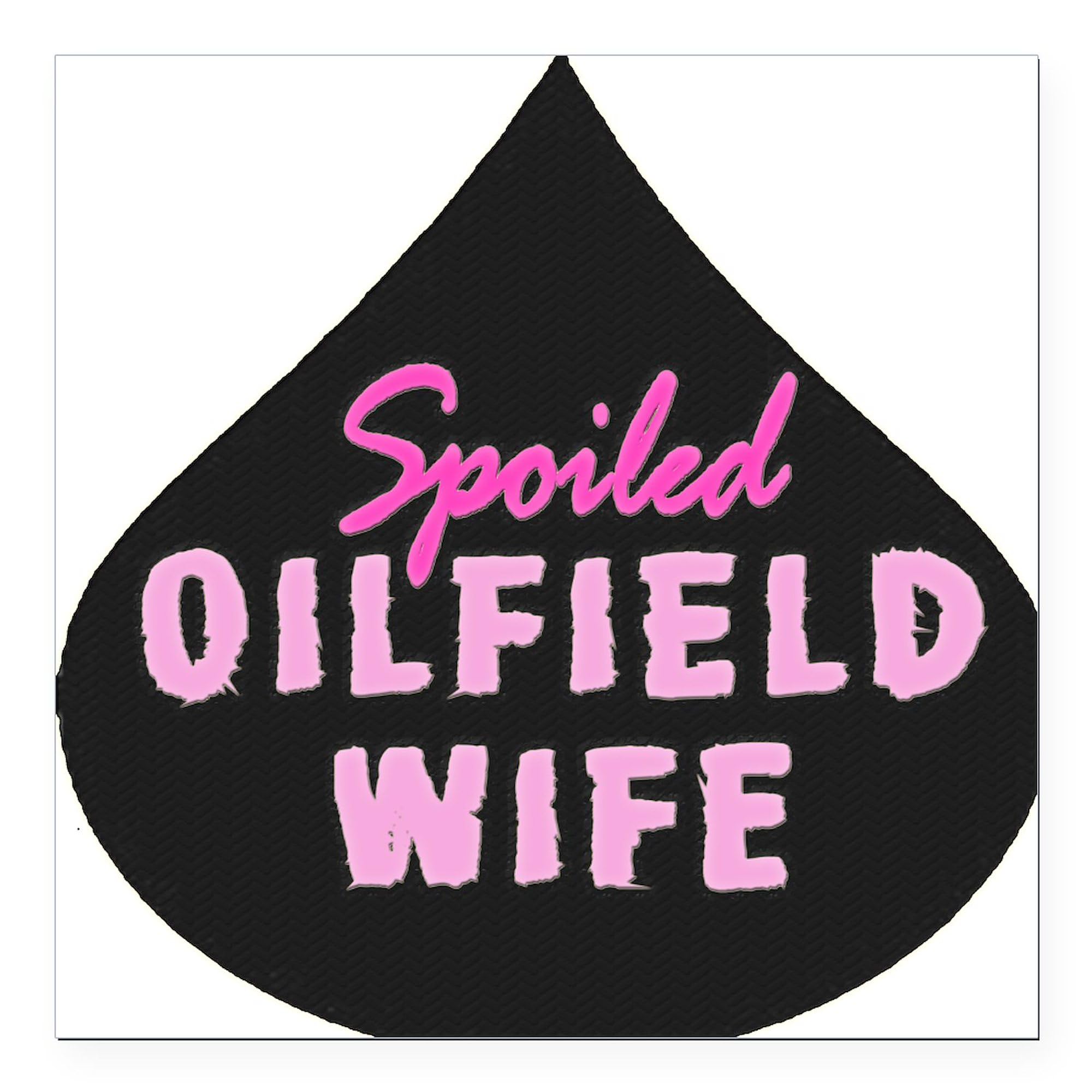 Spoiled Oilfield Wife Car Magnet - Pink Oil Drop Design, Magnetic Bumper Sticker for Trucks & Cars | Funny Gift for Oilfield Wives, Car Decoration & Proud Wife Display