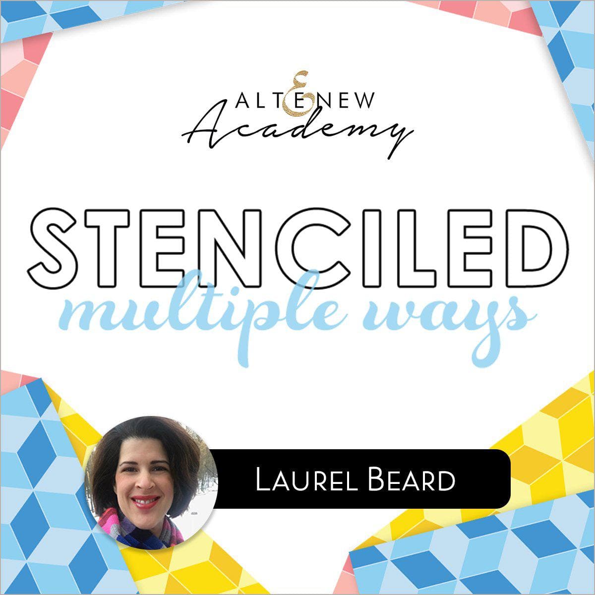 Stenciled: Online Cardmaking Class with Multiple Techniques - Perfect for DIY Greeting Cards, Scrapbooking & Handmade Gifts